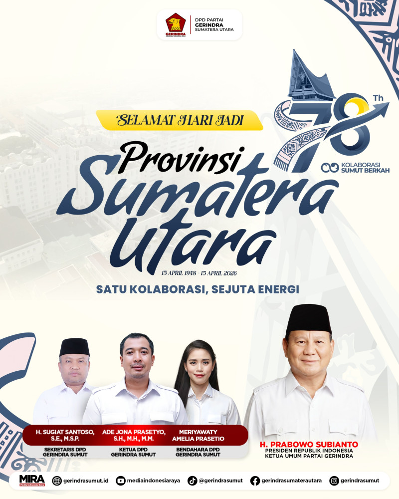 DPD Partai Gerindra Sumut Serukan Gotong Royong di HUT ke-78 Sumatera Utara