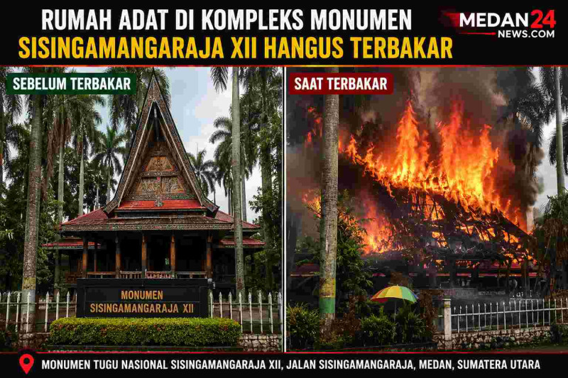 Rumah Adat di Kompleks Monumen Sisingamangaraja XII Medan Ludes Dilalap Api, Polisi Selidiki Penyebab Kebakaran
