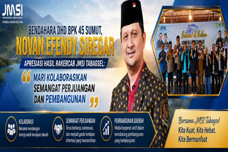 Bendahara DHD BPK 45 Sumut, Novan Efendy Siregar Apresiasi Hasil Rakercab JMSI Tabagsel: Mari Kolaborasikan Semangat Perjuangan dan Pembangunan